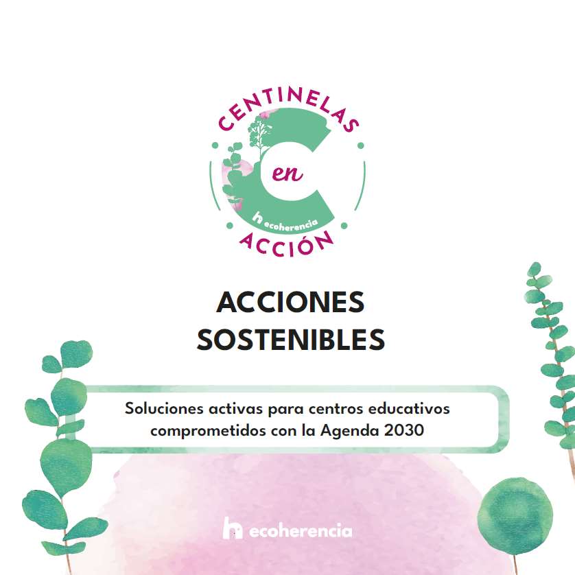Portada del Dossier de Centinelas en Accción para Colegios Portada del Dossier de Centinelas en Accción para Colegios